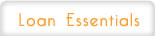 Loan Essentials